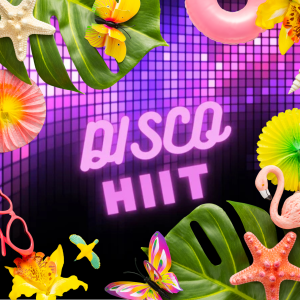 Design ohne Titel (10) Disco HIIT – 14.07.2026 um 18:30 - 19:20 SUMMER SPECIAL mit get together Wr. Neustadt